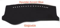HYUNDAİ ACCENT BLUE GÖĞÜSLÜK